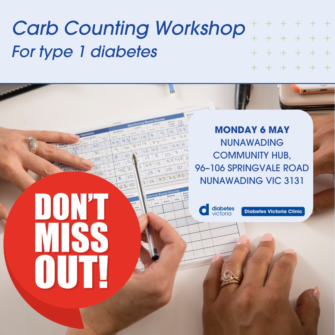 DiabetesVic's tweet photo. Don't miss out on your place in the carb counting workshop! Book in to the #Nunawading #CarbCounting workshop today! >>> https://t.co/wrNEni9ArE https://t.co/0oLjfgnLCl