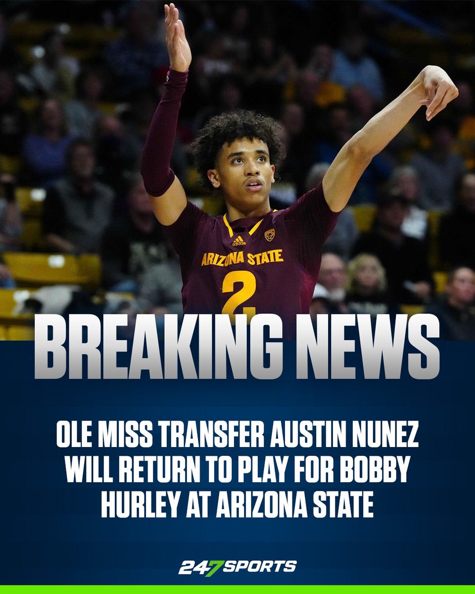𝙉𝙀𝙒𝙎: Ole Miss transfer Austin Nunez will return to #ArizonaState, a source tells @247Sports. Nunez averaged 4.5 points on 37.7 percent shooting from deep during his freshman season in Tempe. STORY 👉🏾 247sports.com/college/basket…