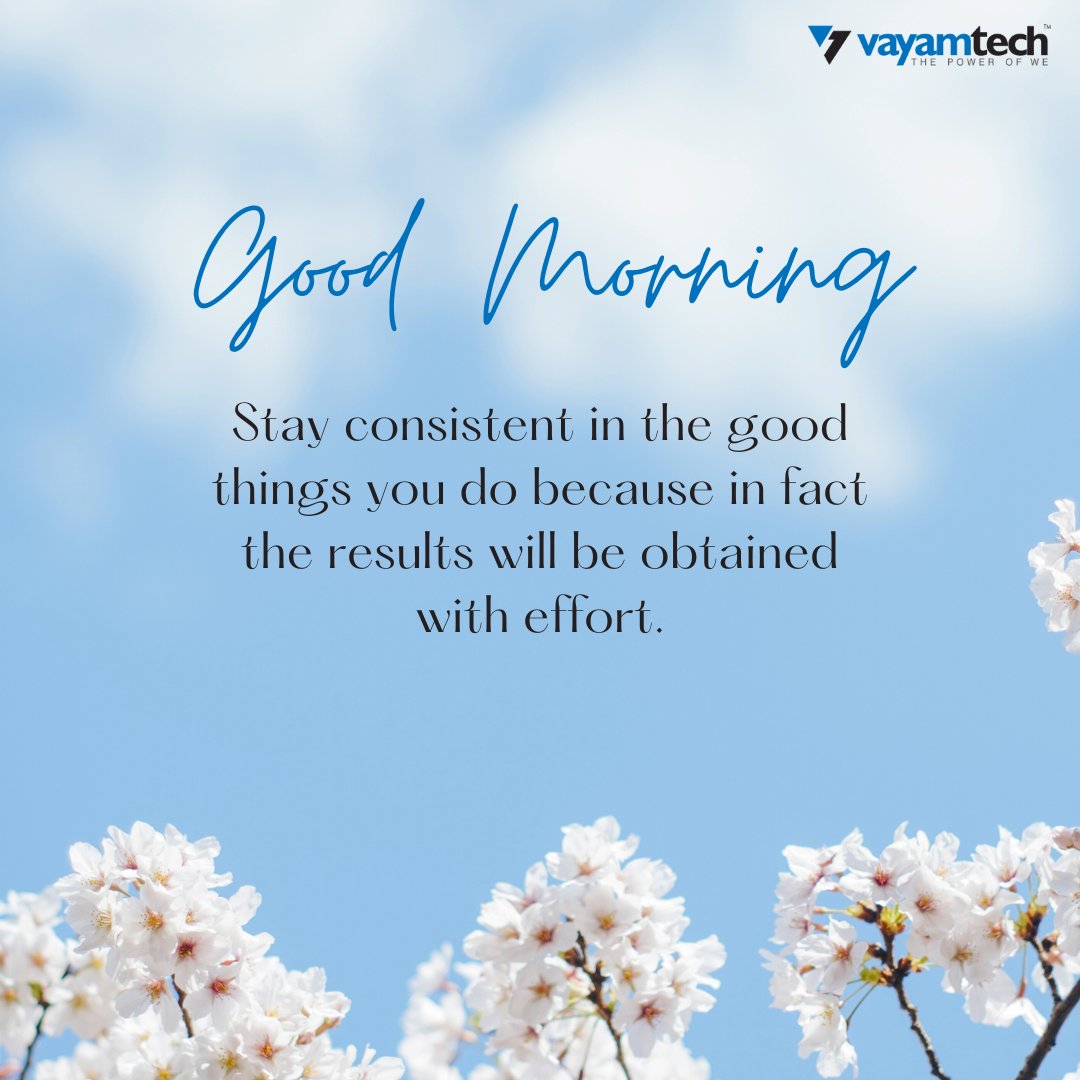 Stay consistent in the good things you do because in fact the results will be obtained with effort.
#Motivationalpost #Motivationalquoteoftheday #Goodmorning #Motivational #Sharingknowledge #Positivevibes #Business #Inspiration #Success #Vayamtech #Vayamcsc #Vayampay