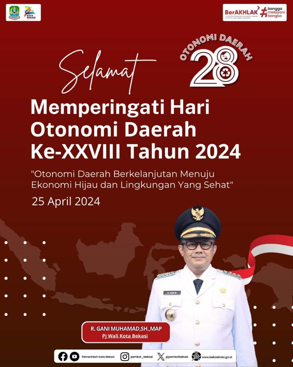 pemkotbekasi's tweet photo. Hari Otonomi Daerah Ke-XXVIII Tahun 2024
Pada hakekatnya Otonomi Daerah itu merupakan kewajiban Daerah untuk ikut melancarkan jalannya pembangunan sebagai sarana untuk mencapai kesejahteraan Rakyat yang harus diterima dan dilaksanakan dengan penuh tanggungjawab.
#OTDA https://t.co/b6Q6TmggnC