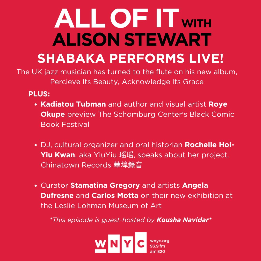 Today on All Of It: @shabakah performs live! Plus, previewing The @SchomburgCenter's Black Comic Book Festival, Rochelle Hoi-Yiu Kwan's Chinatown Records project, and a new exhibition on the multidimensionality of the LGBTQ+ experience. @KoushaNavidar hosts! Noon on @WNYC!