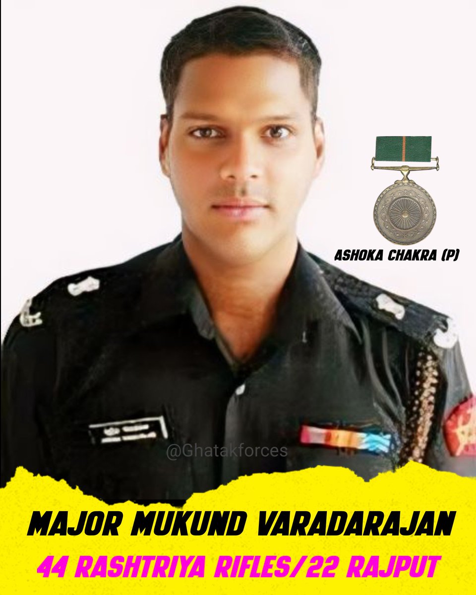 Ghatakforces's tweet photo. Major Mukund Varadarajan #AshokaChakra (P), 22 RAJPUT &amp; Sepoy Vikram Singh #ShauryaChakra (P) 17 RAJPUT- both of 44 #RashtriyaRifles. 

Remember the gallant #IndianBraves &amp; their supreme sacrifice in a fierce encounter at Shopian, J&amp;K #OnThisDay 25 April in 2014🏵️ @rajrif_india https://t.co/nMfvzZfPem