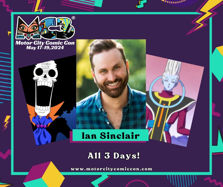 MotCityComicCon's tweet photo. 🔥#IanSinclair is coming to #MotorCityComicCon 2024!
💥You have seen him in #BambooBlade #OnePiece #DragonBallSuper or #SpaceDandy and you can meet him at #MC3 2024!
🎫Tickets are on sale at https://t.co/txecFHR2fT
📷Photos Ops on sale at https://t.co/I16D7rNoTj https://t.co/cYE9NL2xxl