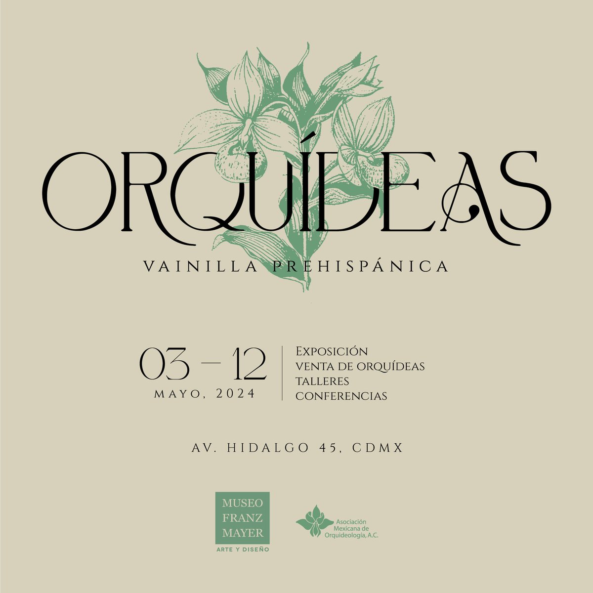 Si te gustan las orquídeas como a Franz Mayer, anota en tu agenda la expoventa "Orquídeas. Vainilla Prehispánica" del 3 al 12 de mayo. También tendremos talleres, conferencias y otras actividades.

Consulta el programa completo aquí: ow.ly/wIc350Rmttm