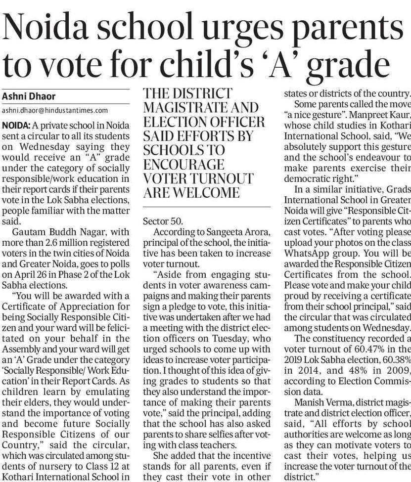 Kothari International School in #Noida, sent a circular to all its students on Wednesday saying they would receive an “A” grade  under the category of socially responsible/work education in their report cards  if their parents vote in the #LokasabhaElection2024