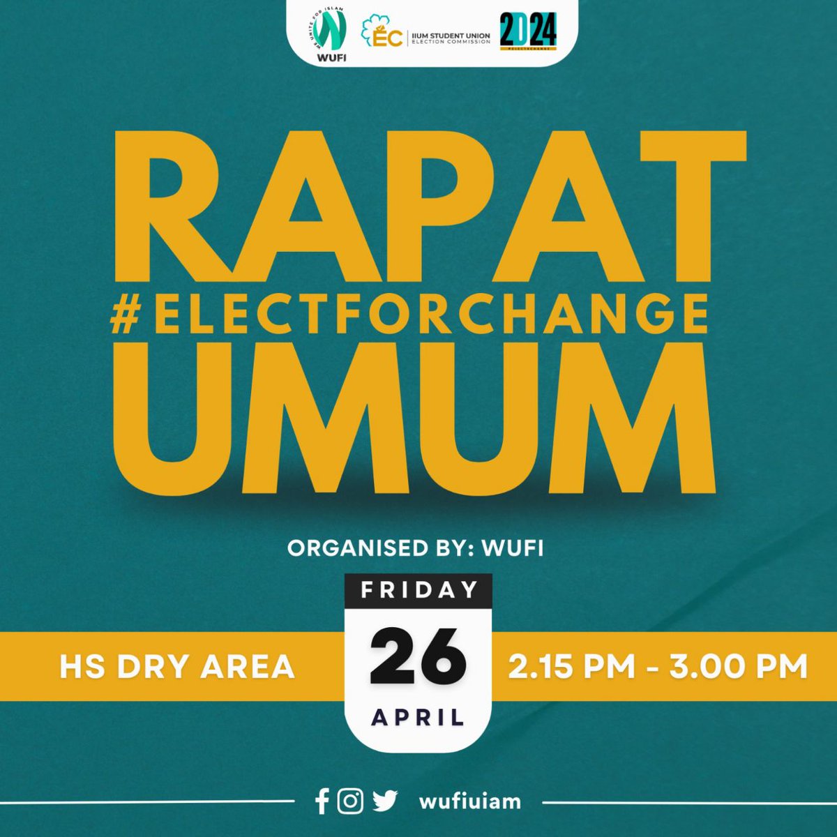 wufiuiam's tweet photo. 𝗥𝗔𝗣𝗔𝗧 𝗨𝗠𝗨𝗠 #𝗘𝗟𝗘𝗖𝗧𝗙𝗢𝗥𝗖𝗛𝗔𝗡𝗚𝗘

📢 ORGANISED BY: WUFI

🗓️ DATE: 26 April 2024
🕑 TIME: 2:15 PM - 3:00 PM
📍 VENUE: HS Dry Area

Hey Students! 🌟

Ready to shape the future of our campus? Join us for an empowering session at the https://t.co/H9xgr2Vbaw