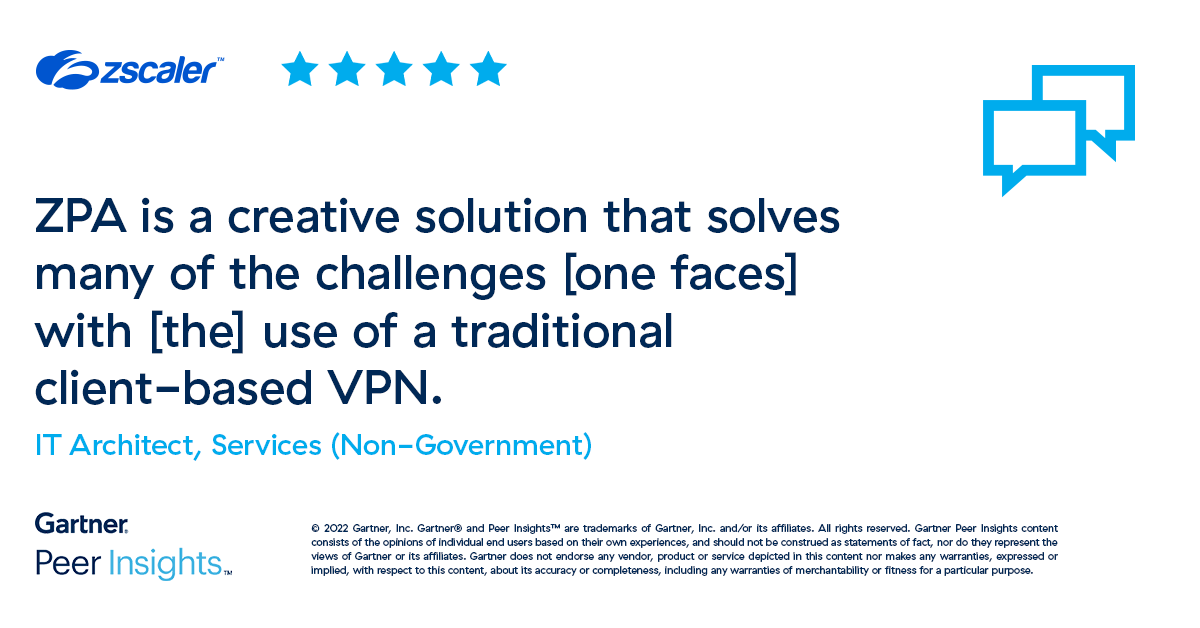 Zscaler Private Access helps customers overcome the limitations of traditional client-based #VPNs. By adopting ZPA, enterprises get an unmatched user experience with reduced cost and complexity. Learn more: spklr.io/6011o9jF #GartnerPeerInsights