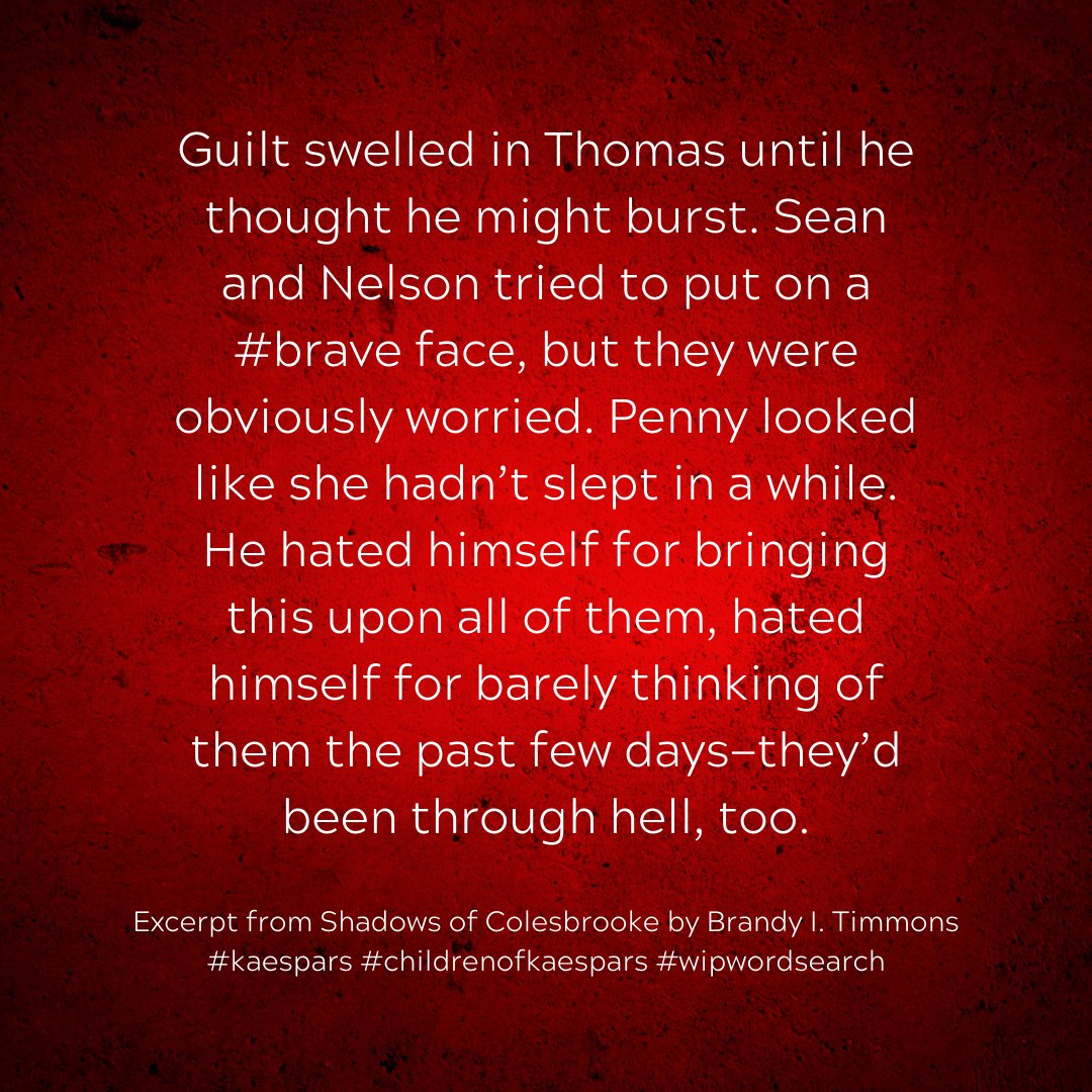 Excerpt from Shadows of Colesbrooke by Brandy I. Timmons
#kaespars #childrenofkaespars #wipwordsearch #brave #brandyitimmons #vampires #vampirestories #paranormalwriter #amwriting #writinglife #writersoftwitter