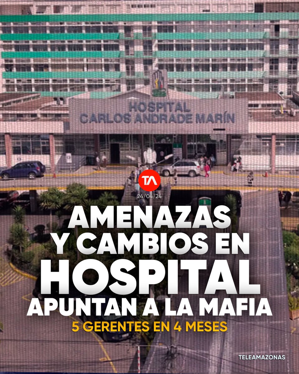 teleamazonasec's tweet image. #ATENCIÓN | Amenazas en el Hospital Carlos Andrade Marín del IESS apuntan a una mafia. Desfile de gerentes ow.ly/RbC350RnFVl