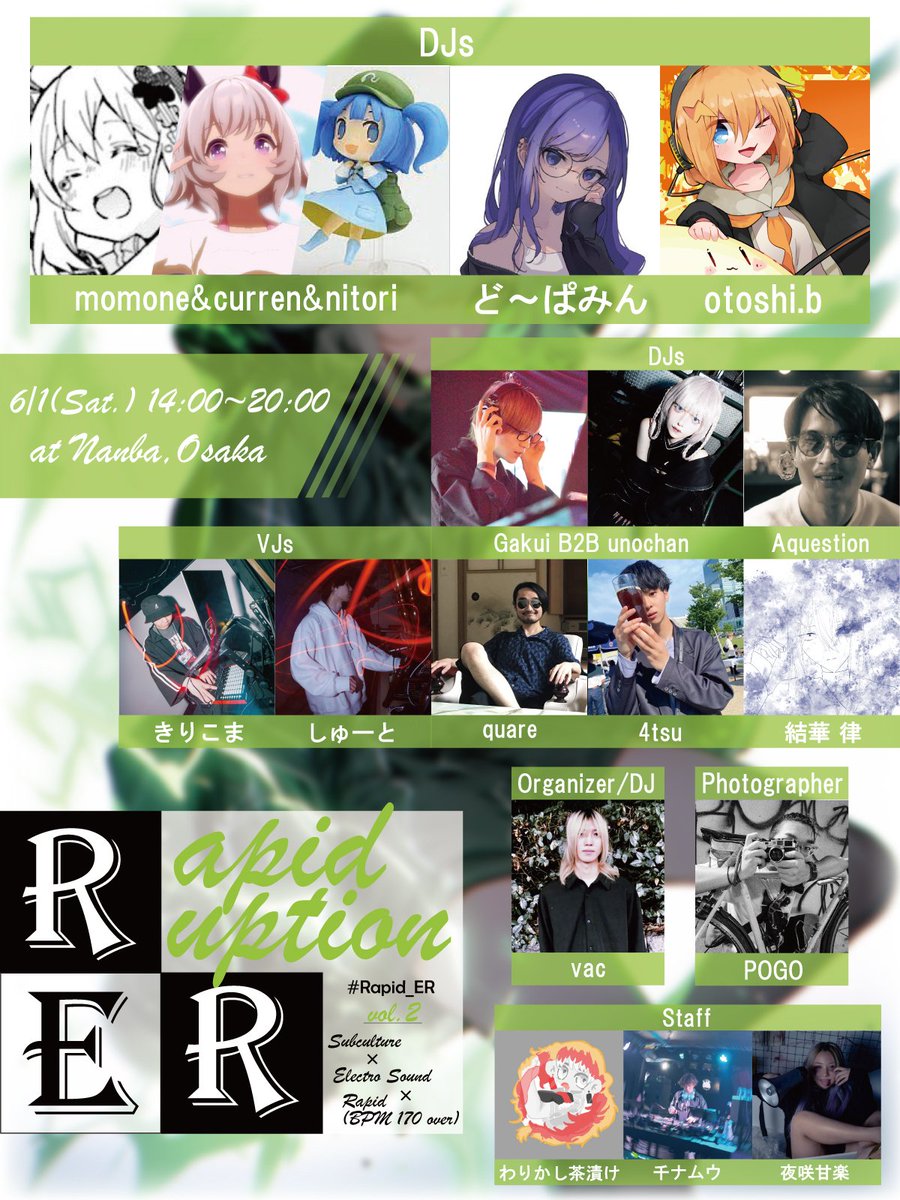 【📢Announcement📢】  

Subculture×Electro Sound×Rapid(BPM170↑)DJparty
『Rapid ERuption』vol.2 #RER_v2

🎫前売りチケット🎫販売中🔥🔥
👇購入はコチラから‼️
t.livepocket.jp/e/rer_v2

📅2024/6/1 14:00〜20:00 
📍@milulari Legacy (Osaka)
website: lit.link/RapidER2
#Rapid_ER