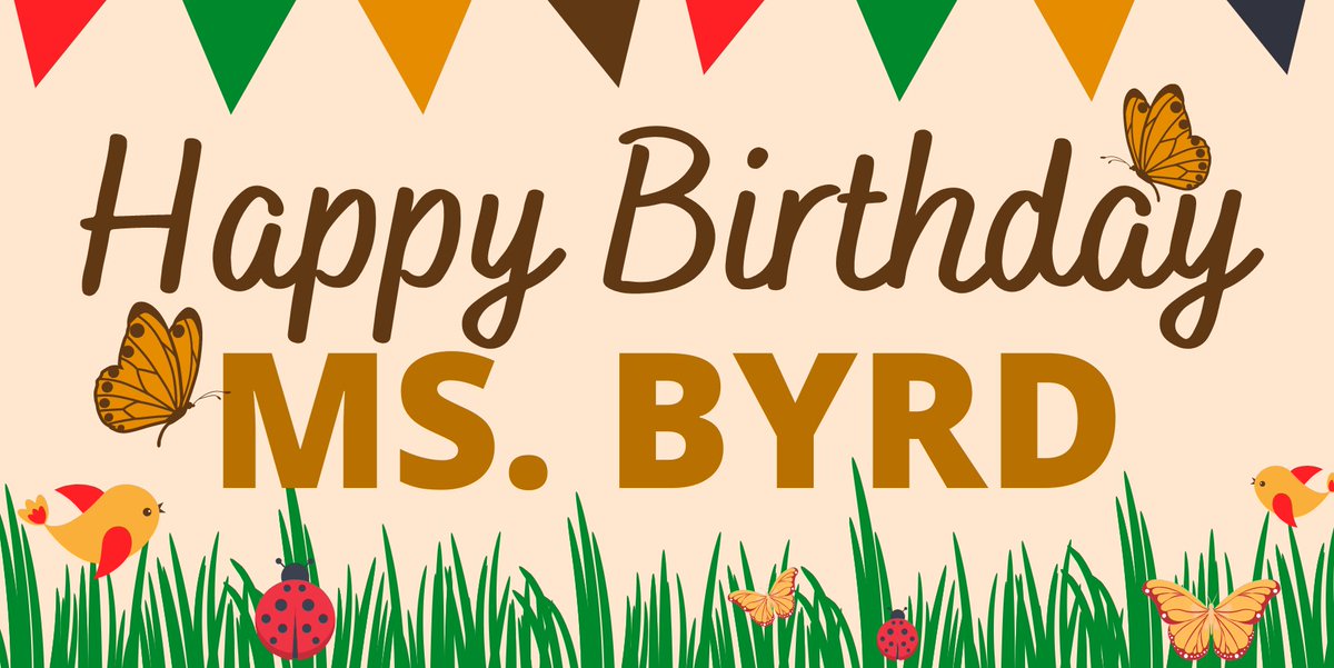 Please join us in wishing Ms. Byrd a very Happy Birthday! #HummingbirdsFly