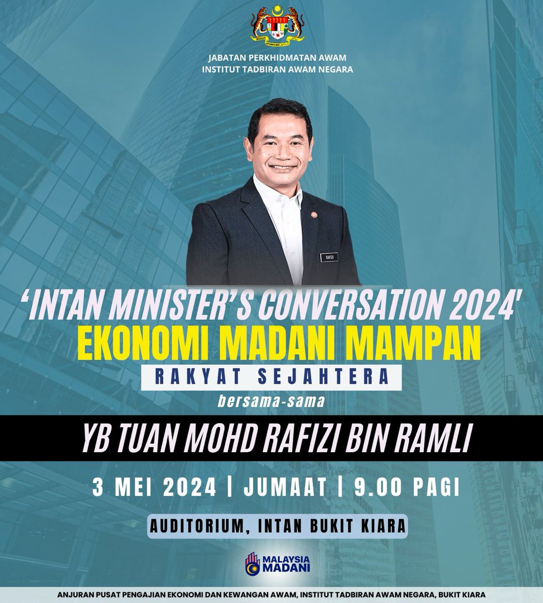 INTAN Minister's Conversation 2024 with Economic Minister @rafiziramli. Please join us in @INTANBukitKiara on 3 May 2024. Registration through iEMG INTAN portal shorturl.at/jAEP5 or google form forms.gle/iTQWYXk5uioTBS… @EkonomiMalaysia @MIERMalaysia