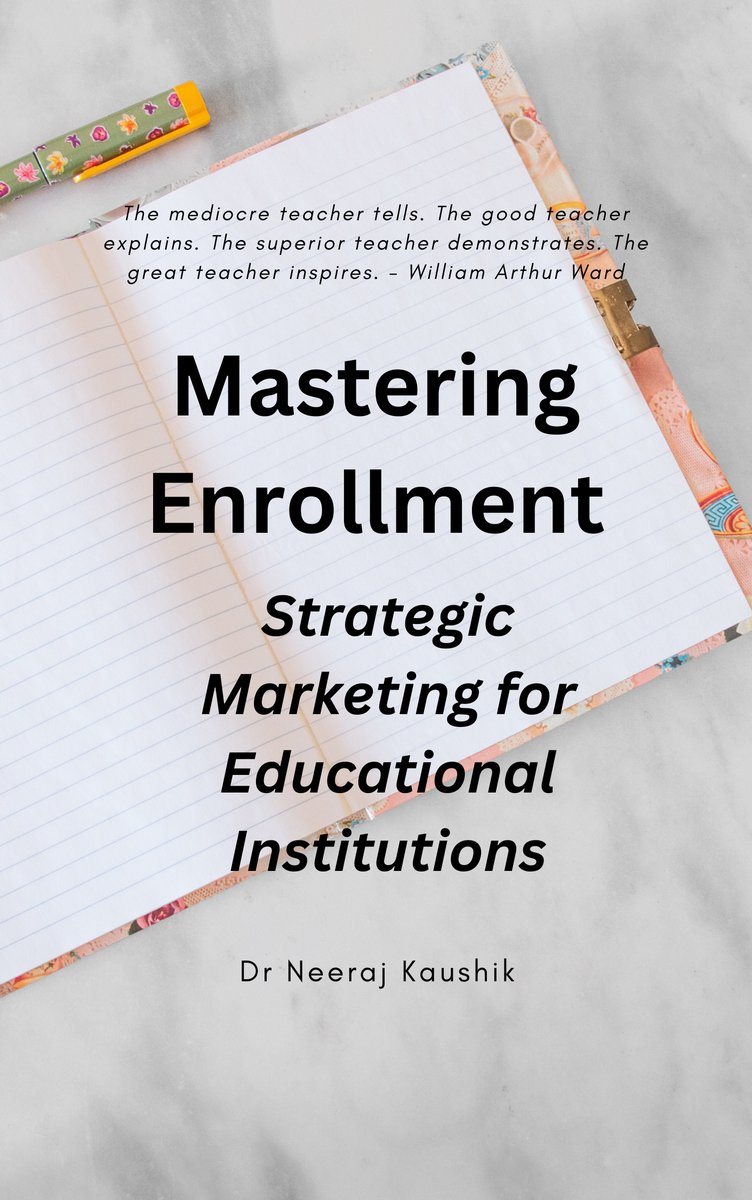 📚 Exciting Announcement! 🚀
🎉 Thrilled to share that 'Mastering Enrollment: Strategic Marketing for Educational Institutions'! 🎓amzn.in/d/9LBNBFb
🌟 #MasteringEnrollment #EducationalMarketing #StrategicMarketing #NewBookAlert #EducationIndustry #MarketingStrategies