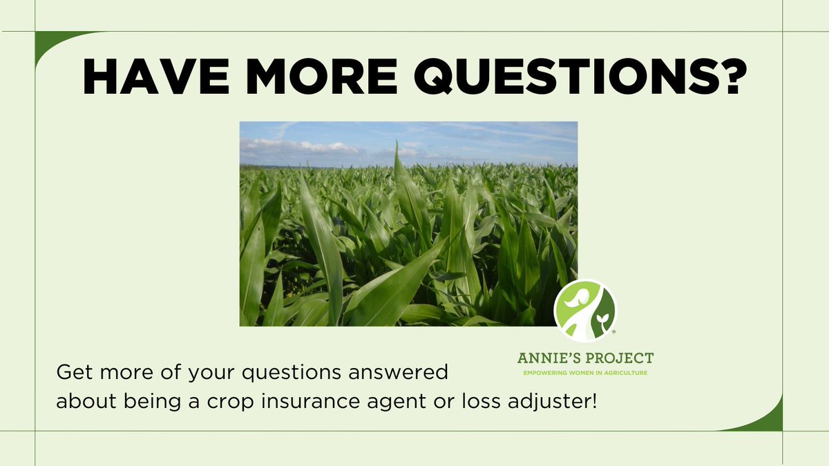 Have more questions about being a crop insurance agent or loss adjuster? Watch tinyurl.com/3ztacazy to see questions others have had about the program and hear from the experiences of individuals who work in the field!
#anniesproject #womeninag #womensagleadership #agriculture