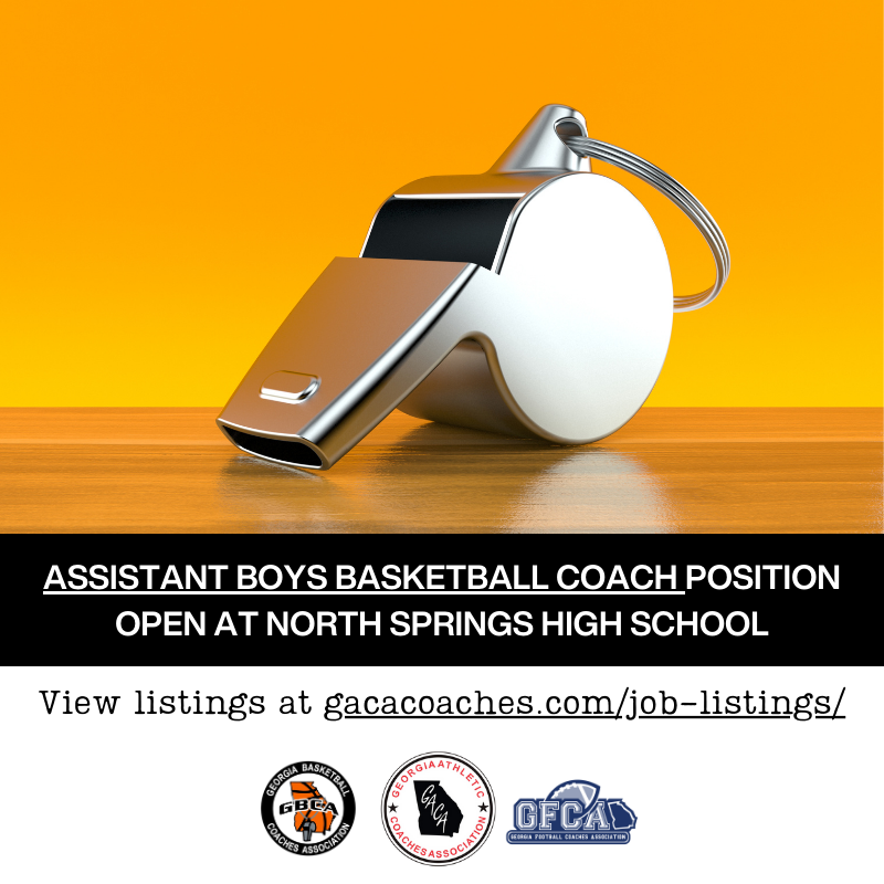 🏀 Opportunity Alert! 🏀 North Springs High School is on the lookout for an Assistant Boys Basketball Coach! 🌟 Are you passionate about the game and ready to inspire young athletes? Check out the details at gacacoaches.com/job-listings/ 📋