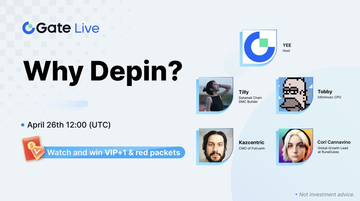 #GateLive #Crypto Talk 🔥 Why Depin? 🎙️ Speakers: Tilly, Tobby, Kazcentric, Corl Cannavino ⏰ Time: April 26th, 12:00 (UTC) VIP+1, Points & Red Packets #Giveaway 🧧 Set a reminder👉 gate.io/live/video/e25…