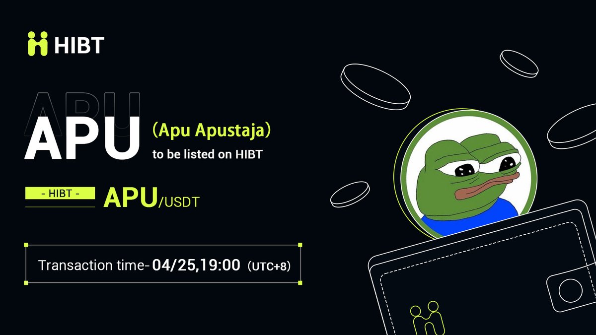 🚀 @ApusCoin $APU(Apu Apustaja) will soon be listed on #HIBT

🔥 Pair: APU/USDT
💼 Network: ERC20

⏰ Trading: April 25, 2024, at 19:00 (UTC+8)
✍️ Details: support.hotscoin.co/hc/en-us/artic…

#Apu #BTC #eth #eths #Crypto #Web3 #CryptoListing