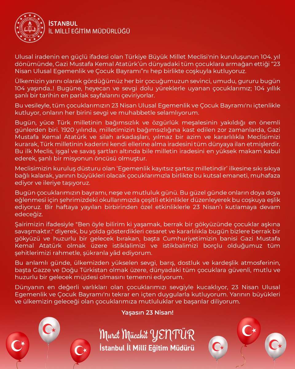 🇹🇷 İl Millî Eğitim Müdürümüz Murat Mücahit Yentür, 23 Nisan Ulusal Egemenlik ve Çocuk Bayramı vesilesiyle bir mesaj yayımladı.

🔗 meb.ai/5HF4zn

<a href="/tcmeb/">Millî Eğitim Bakanlığı</a> <a href="/Yusuf__Tekin/">Yusuf Tekin</a>
<a href="/MucahitYentur/">Murat Mücahit Yentür</a>
