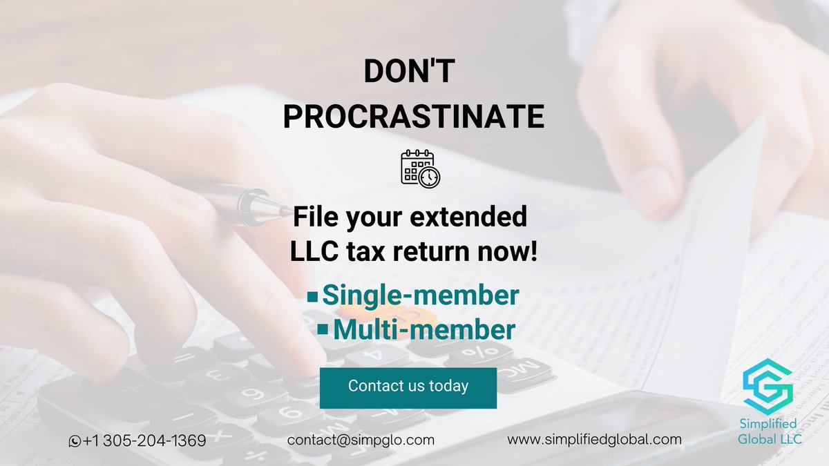 Don't procrastinate!
File your extended single-member or multi-member LLC tax return now!
Contact us to help you👇
📲+1 305-204-1369
📧contact@simpglo.com
#taxdeadline #SingleMemberLLC #singlememberllc #multimemberllc #multimember #singlemember #taxfiling #taxfilings #LLC #tax