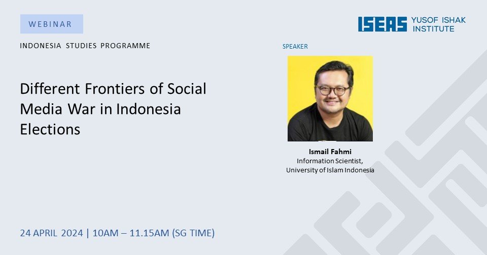 Besok di @ISEAS, saya akan presentasi tentang topik ini: Different Frontiers of Social Media War in #Indonesia Elections Live on Zoom. April 24 @ 10:00a (Singapore) tinyurl.com/2rjzvaev