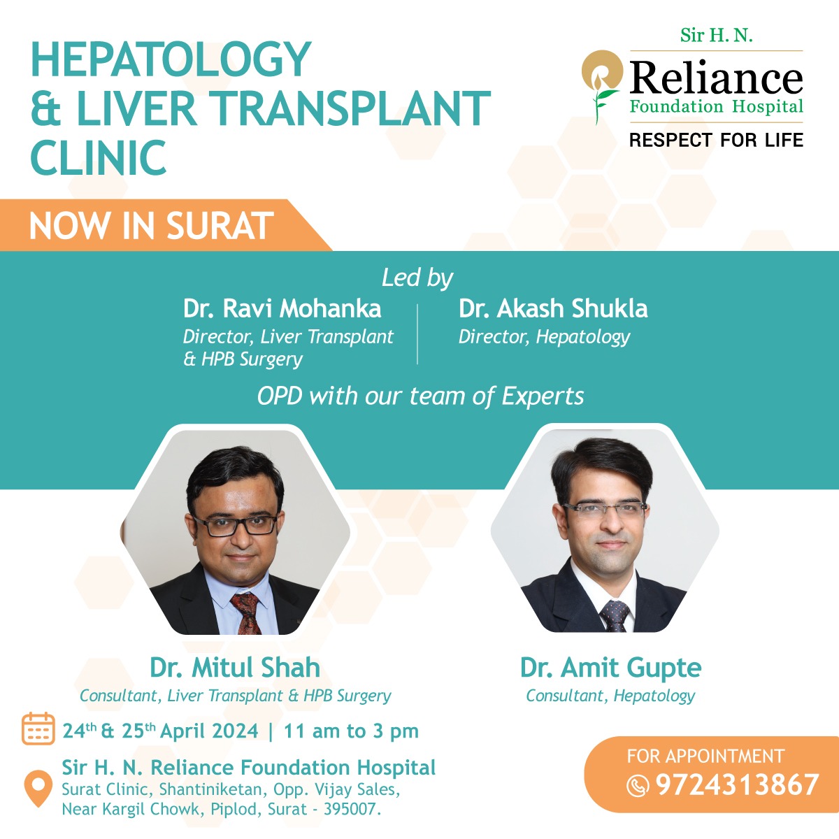 Sir H. N. Reliance Foundation Hospital is organizing the Hepatology & Liver Transplant Clinic in Surat on 24th & 25th April 2024 from 11 am to 3 pm To book an appointment, call 9724313867 #RelianceFoundationHospital #RespectForLife #Surat #LiverTransplant #LiverOPD #Hepatitis