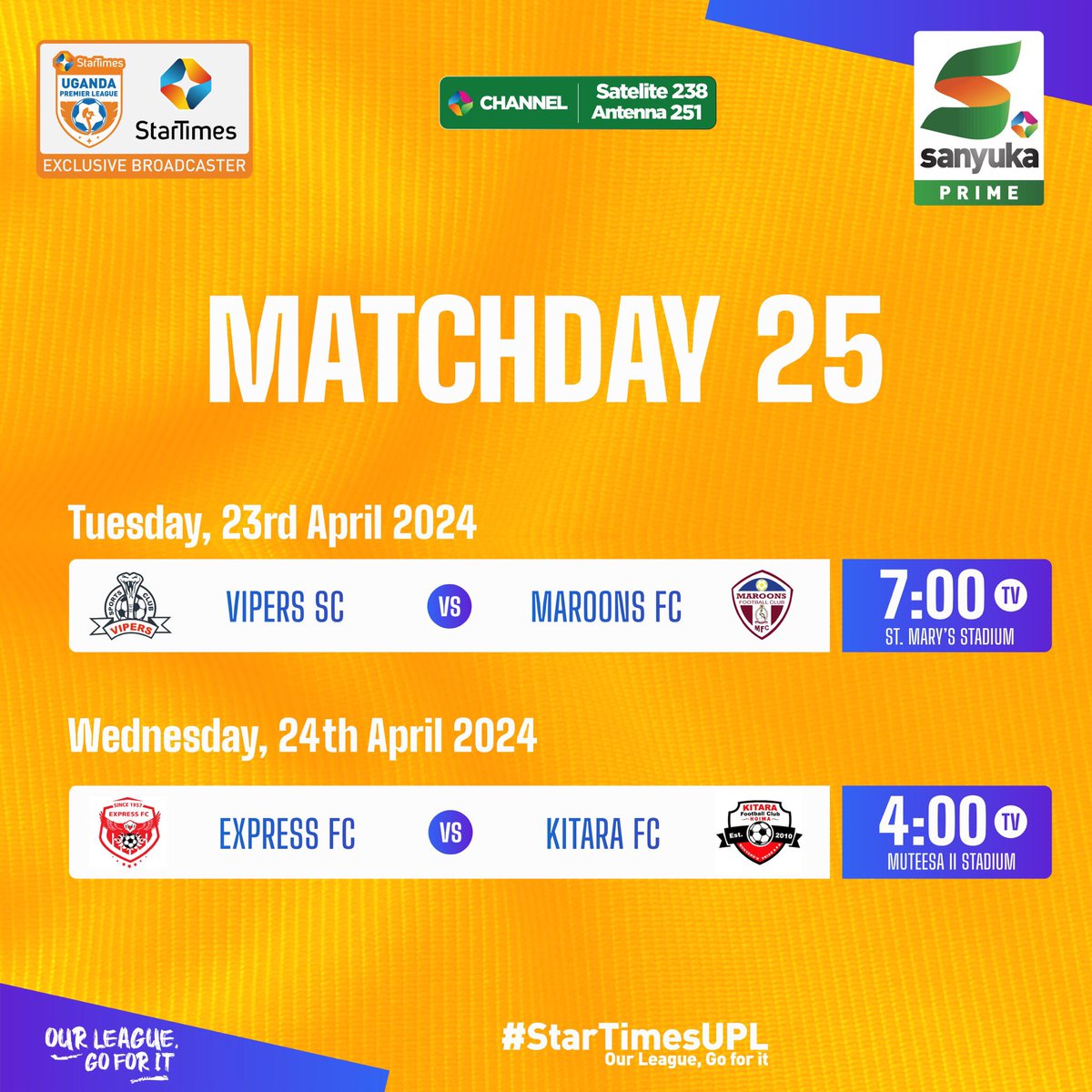 With Matchday 25 upon us, the competition for the title reaches new heights. Catch these games live on Sanyuka Prime. #StarTimesUPL