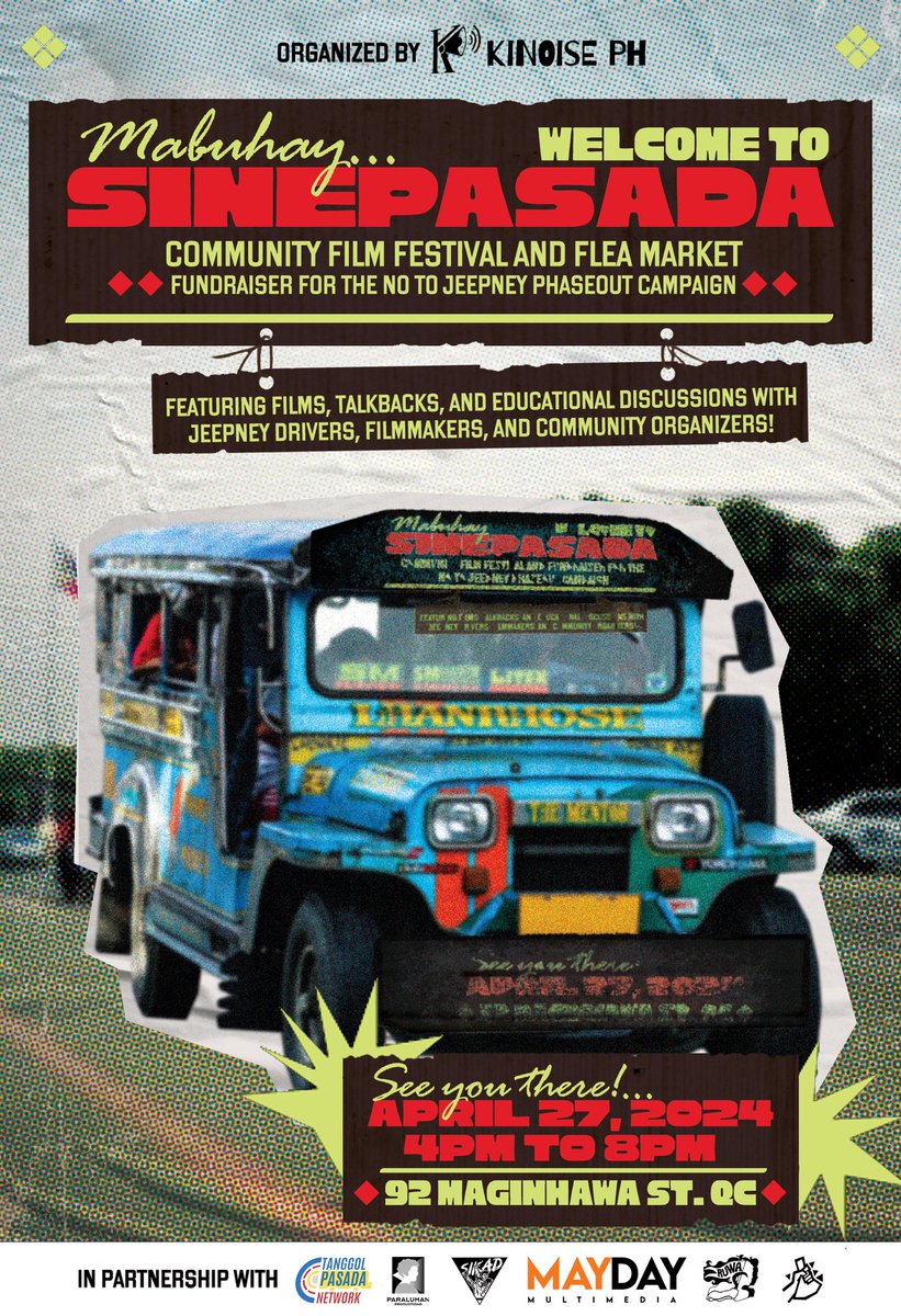 🇵🇭 𝗦𝗜𝗡𝗘𝗣𝗔𝗦𝗔𝗗𝗔: A COMMUNITY FILM FESTIVAL AND FLEA MARKET AS FUNDRAISER FOR THE NO JEEPNEY PHASEOUT CAMPAIGN 🇵🇭 🗓️ 𝗔𝗽𝗿𝗶𝗹 𝟮𝟳, 𝟮𝟬𝟮𝟰. 𝟴𝗔𝗠-𝟭𝟬𝗣𝗠 📍𝟵𝟮 𝗠𝗮𝗴𝗶𝗻𝗵𝗮𝘄𝗮 𝗦𝘁, 𝗤𝘂𝗲𝘇𝗼𝗻 𝗖𝗶𝘁𝘆 🎫 𝗘𝗡𝗧𝗥𝗔𝗡𝗖𝗘 𝗜𝗦 𝗙𝗥𝗘𝗘! 🎫 🧵 (1/5)