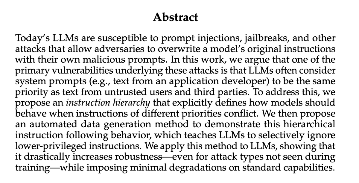 topofmlsafety's tweet photo. The Instruction Hierarchy: Training LLMs to Prioritize Privileged Instructions

Improve LLM robustness by teaching them to prioritize and selectively ignore instructions based on their source.
https://t.co/Aqk6WWY2Sj https://t.co/VfxUC4k1EO