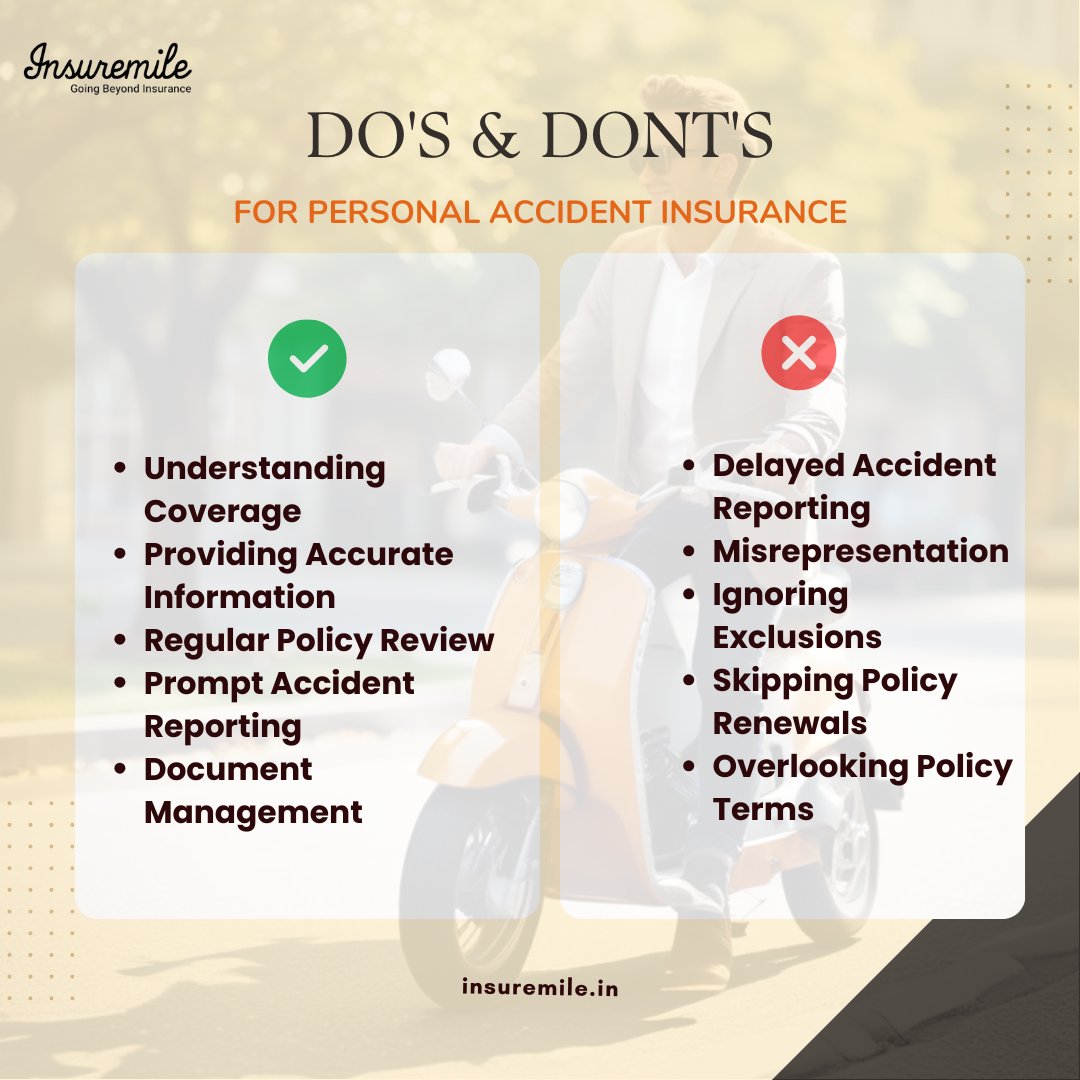 Secure your peace of mind with InsureMile's Personal Accident Insurance! Explore our comprehensive coverage and follow these essential do's and don'ts for a worry-free insurance journey. 🛡️

 #InsureMile #PersonalAccidentInsurance #SafetyFirst