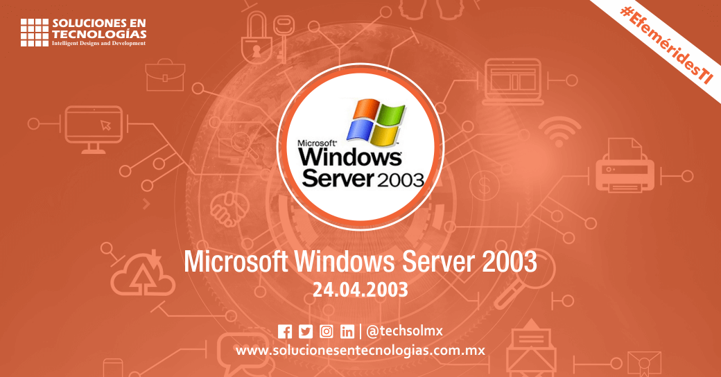 Un día como hoy (24/04/2003): Microsoft lanzaba Windows Server 2003 un sistema operativo de la familia Windows para servidores, basado en tecnología NT y la versión del núcleo NT es la 5.2. Ver más: bit.ly/36bRu8b

#SomosSoluciones #EfeméridesTI #Microsoft #WindowsServer