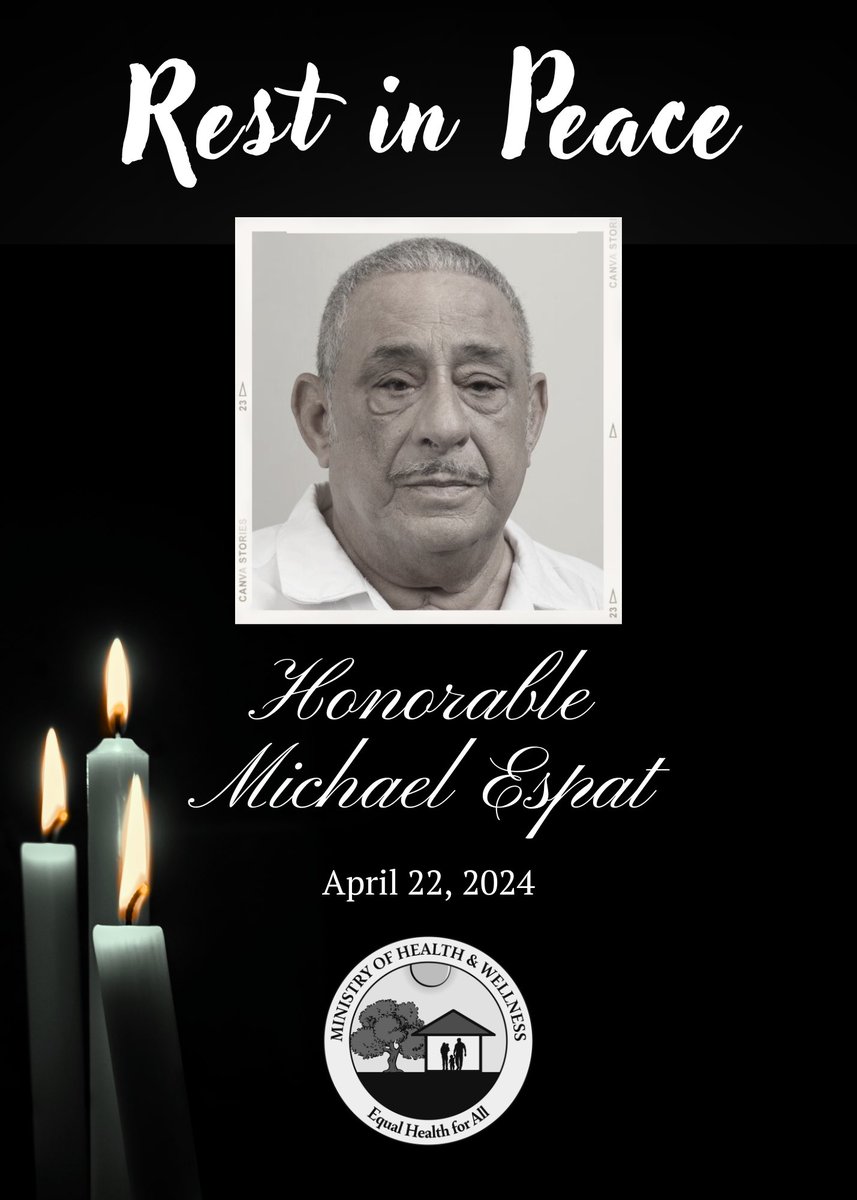 The Minister of Health &amp; Wellness, Hon. Kevin Bernard, the CEO and the management and staff of the Ministry of Health &amp; Wellness wish to express the most sincere condolences to the family and friends of 
Hon.  Michael “Mike” Espat.
May his soul rest in peace and rise in glory.