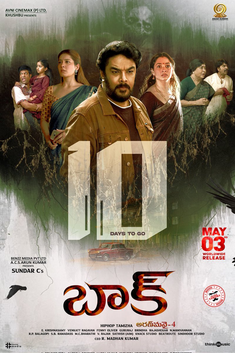 #BAAK 🦇 Vachestundhi 😨 The clock is ticking and the scares begin in just 1️⃣0️⃣Days 🔥 IN CINEMAS FROM MAY 3rd 🎥 A Film by #SundarC A @hiphoptamizha Musical 🎶 Telugu Release by @asiansureshent ✨ #Aranmanai4 @tamannaahspeaks #RaashiKhanna @ActorSanthosh #VennelaKishore