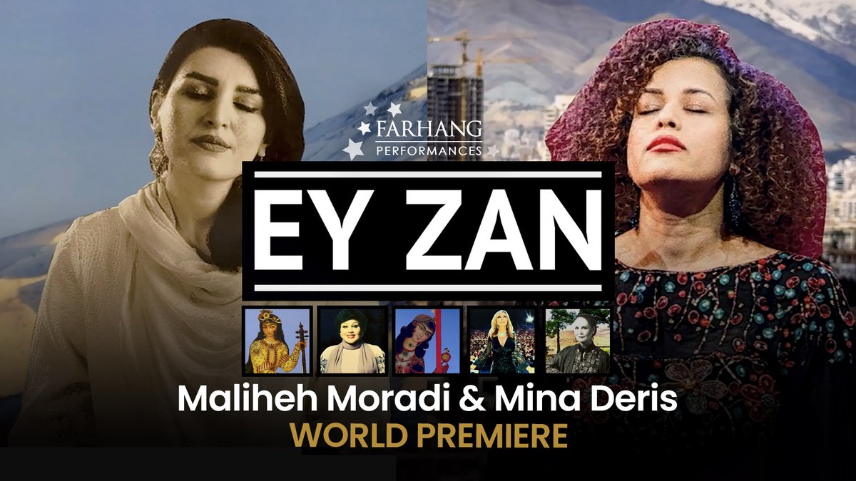 Tune in this April 25 at 11am (PST) for the World Premiere of EY ZAN, the new music video by Maliheh Moradi & Mina Deris, composed by Ehsan Matoori, directed by Sargol Eslamian. Presented as part of #FarhangPerformances at Farhang.org/EyZan