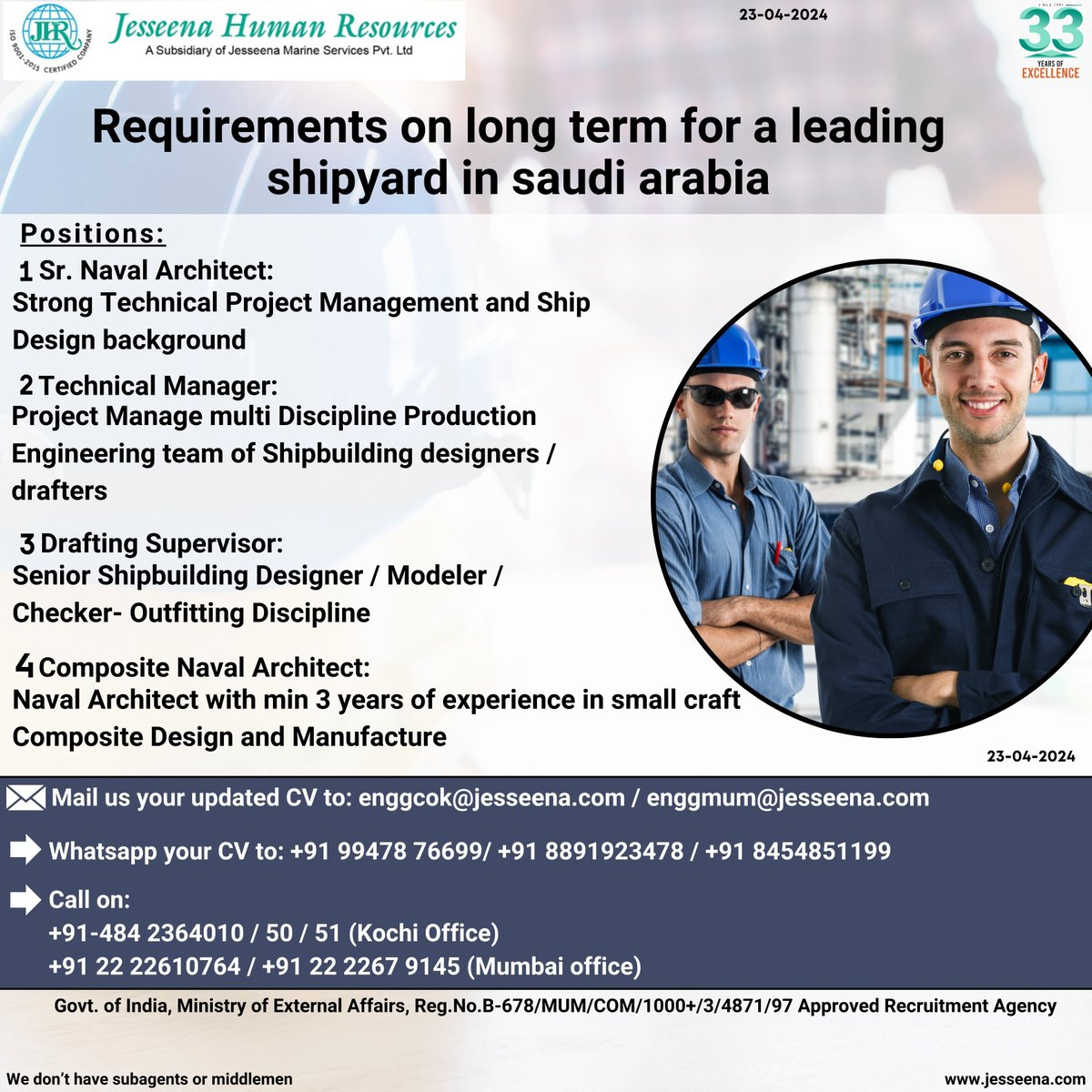 Requirements on long term for a leading shipyard in saudi arabia

Mail us your updated CV to: 
enggcok@jesseena.com / enggmum@jesseena.com

#ShipyardJobs #NavalArchitect #TechnicalManager #DraftingSupervisor #Shipbuilding #EngineeringJobs #ProjectManagement #CompositeDesigns