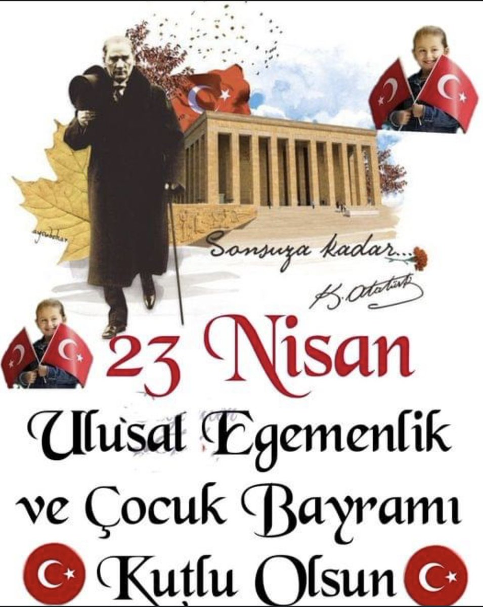 Sonsuza kadar ATATÜRK♥️🇹🇷 #23NisanUlusalEgemenlikveÇocukBayramı 💕💕💕Günaydınn💕💕💕