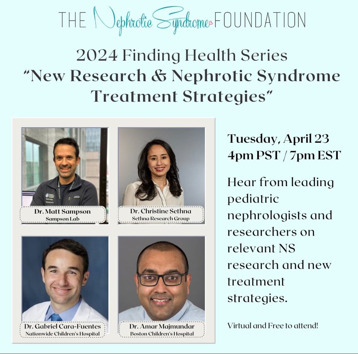 Join us TOMORROW (Tuesday, April 23rd) to hear from top scientists and pediatric nephrology teams from across the country on their latest research findings and insights in new treatment options in the field of Nephrotic Syndrome.
Virtual &amp; 100% free. Link in bio to register!