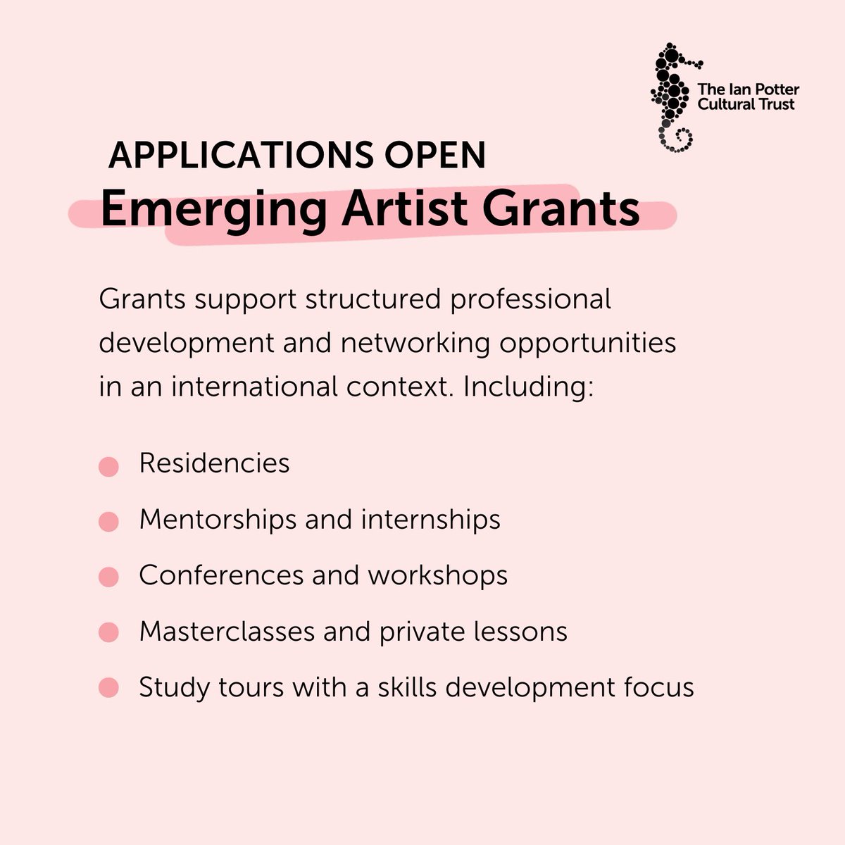 CALL OUT | Applications are now open for The Ian Potter Cultural Trust’s Emerging Artist Grants, Funding Round 2, 2024.
 
Grants of up to $15,000 will support professional development and networking opportunities overseas.
LEARN MORE: tinyurl.com/ayknauem