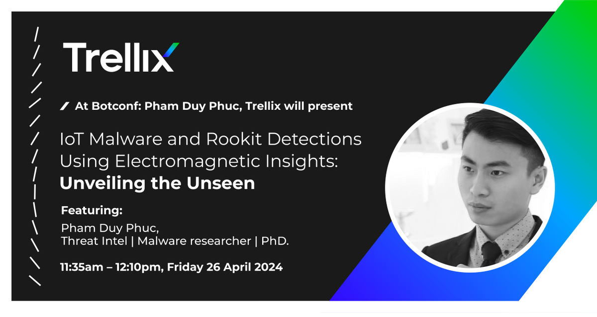 Alongside other researchers, catch our own <a href="/phd_phuc/">PhD. Phuc</a> at <a href="/Bot_Conf/">T</a> on 26 April, unveiling groundbreaking insights on IoT malware, rootkit detection, and malware classification.

Get the details here. #BotConf2024 bit.ly/3vKKJME