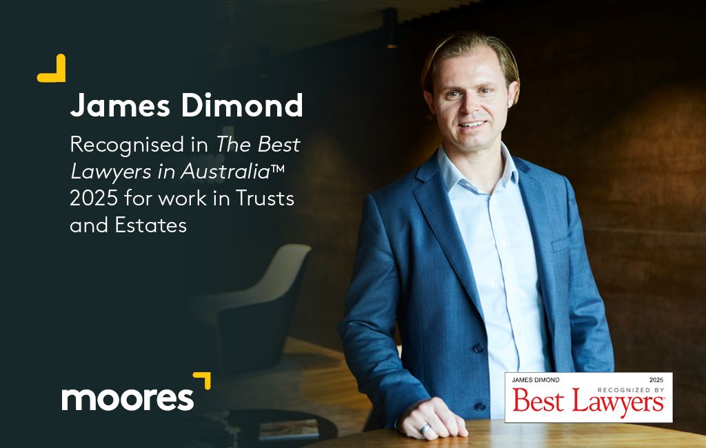 We are proud to share that Practice Leader, James Dimond, has been included in the 2025 edition of The Best Lawyers in Australia™ for Trusts and Estates.

Find out more: buff.ly/3JwEFdO

#moores #hereforgood #awards #TheBestLawyersInAustralia