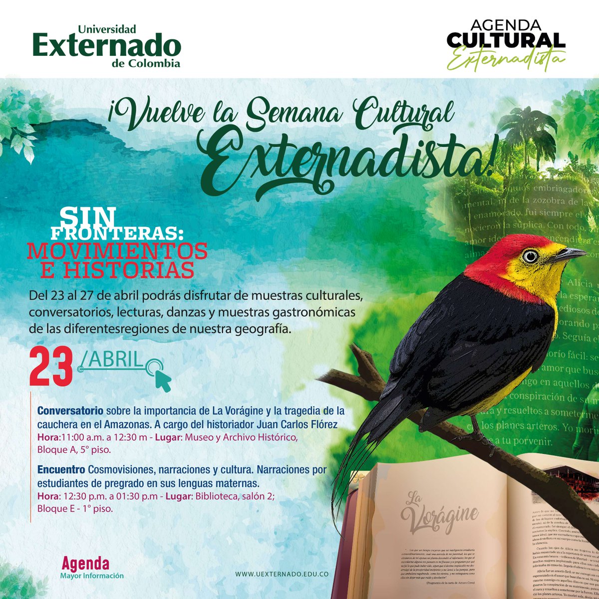 UExternado's tweet photo. Participa en la Semana Cultural Externadista Sin fronteras: movimientos e historias, del 23 al 27 de abril. Tendremos muestras culturales, conversatorios, lecturas, danzas y gastronomía regional. 🔝

Encuentra aquí toda la programación.  👇https://t.co/b3b9IzeiWI https://t.co/jKCUAbvxIM
