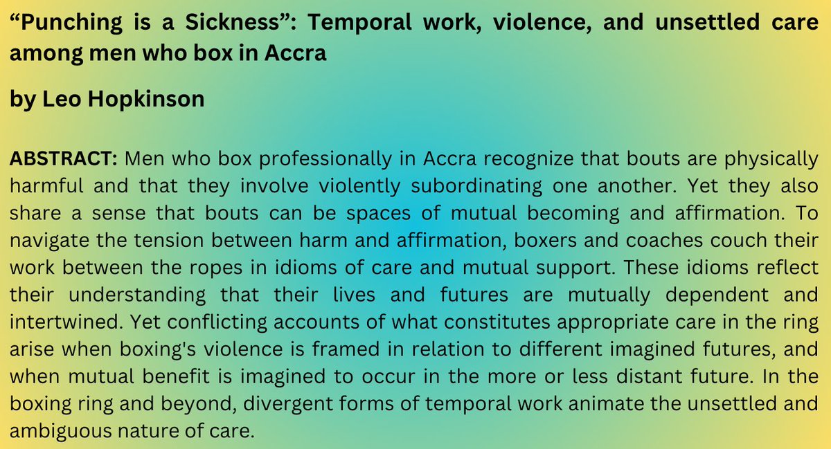 📢📢📢New Article Alert! 📢📢📢 “Punching is a Sickness”: Temporal work, violence, and unsettled care among men who box in Accra by Leo Hopkinson #anthrotwitter Find it here Open Access in AE 51.2: ⬇️⬇️⬇️ anthrosource.onlinelibrary.wiley.com/doi/10.1111/am…