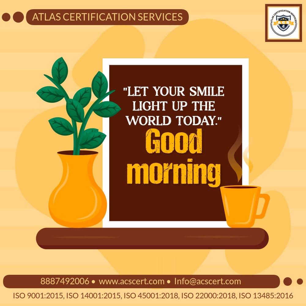 Good morning, world! ☀️ Join us at Atlas Certification Services for top-notch ISO standards. Let's excel together! 💼 #AtlasCert #ISOStandards #Quality #Excellence #GoodMorning