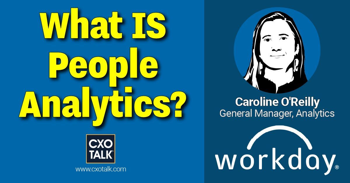 Advice On How to Start w People Analytics (2/2) 2. Think about 'what are your business questions that you want to answer? What are your data questions...?' 3. See what tools are right. Use #ML + #AI -- @portixol, GM #Analytics @Workday cxotalk.com/episode/what-i… #CXOTalk #CHRO #HR