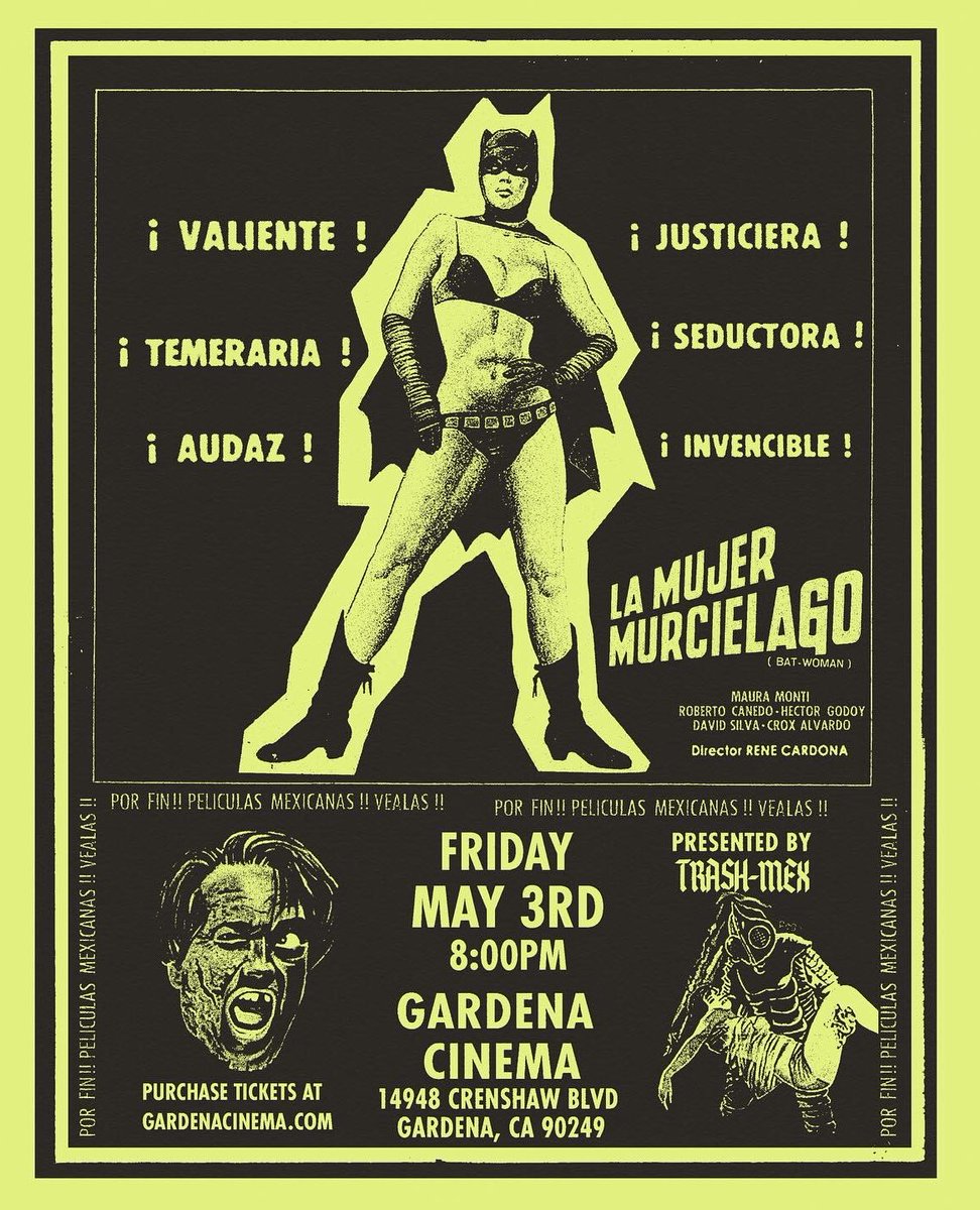 Y’all love superhero movies so much &amp; talk about them so much, then go see The Bat-Woman (La Mujer Murciélago) (1968) NEXT FRIDAY, MAY 3RD at <a href="/GardenaCinema/">Gardena Cinema</a> 🎟️Get tickets here: eventbrite.com/e/trash-mex-pr…