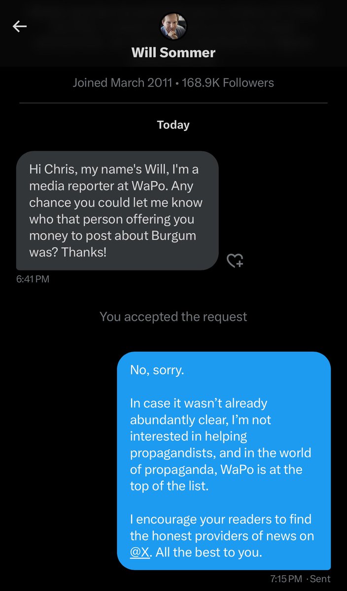 The Washington Post just reached out, asking who tried to pay me to post the story about Doug Burgum. I don’t work with propagandists on the right. I’m certainly not going to work with the ones on the left.