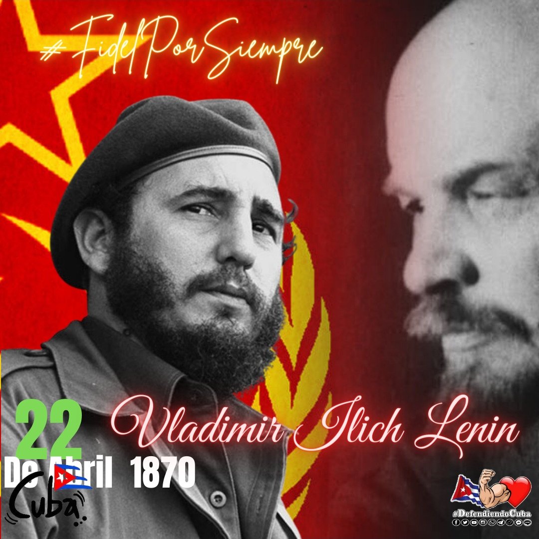 La historia de #Lenin como dijo #FidelPorSiempre es excepcional‼️ #DefendiendoCuba🇨🇺💪❤️