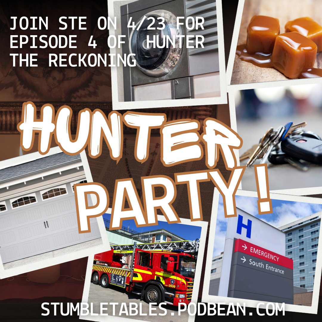 StumbleTables's tweet photo. Hey, hey! Join us on 4/23 for episode four of Hunter the Reckoning! #stumbletablesentertainment #stumbletables #actualplaypodcast #actualplaypodcasts #ttrpgcommunity #ttrpgs #ttrpg #podcasts #vampire #worldofdarkness #hunter #hunterthereckoning https://t.co/JccA594BS1