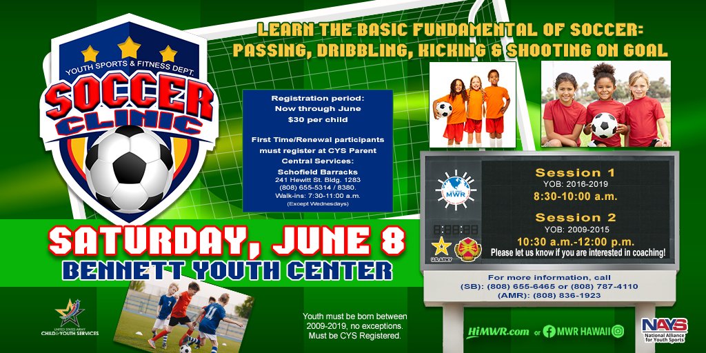 YOUTH SPORTS & FITNESS: Summer Soccer Clinic 2024 Saturday, June 8 Clinic Sessions and Times: Session 1: 8:30- 10:00 a.m. Session 2: 10:30 -12 p.m. Registration: Now through June $30 For more information, call (808) 655-6465 or (808) 787-4110 or (808) 836-1923