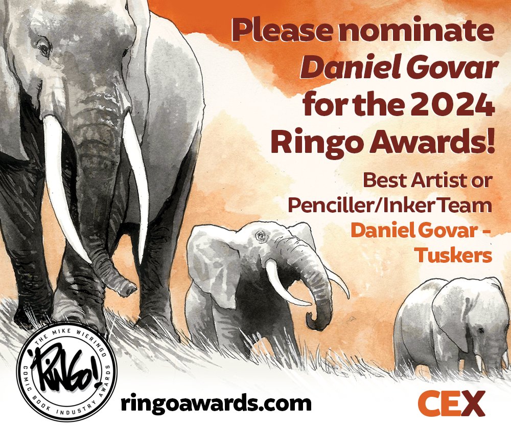 Daniel Govar's artwork in 'Tuskers' is simply breathtaking! Let's ensure he gets the recognition he deserves by nominating him for Best Artist or Penciller/Inker Team in the Ringo Awards 2024. Vote here: ringoawards.survey.fm/ringo-awards-2… #RingoAwards #DanielGovar #Tuskers