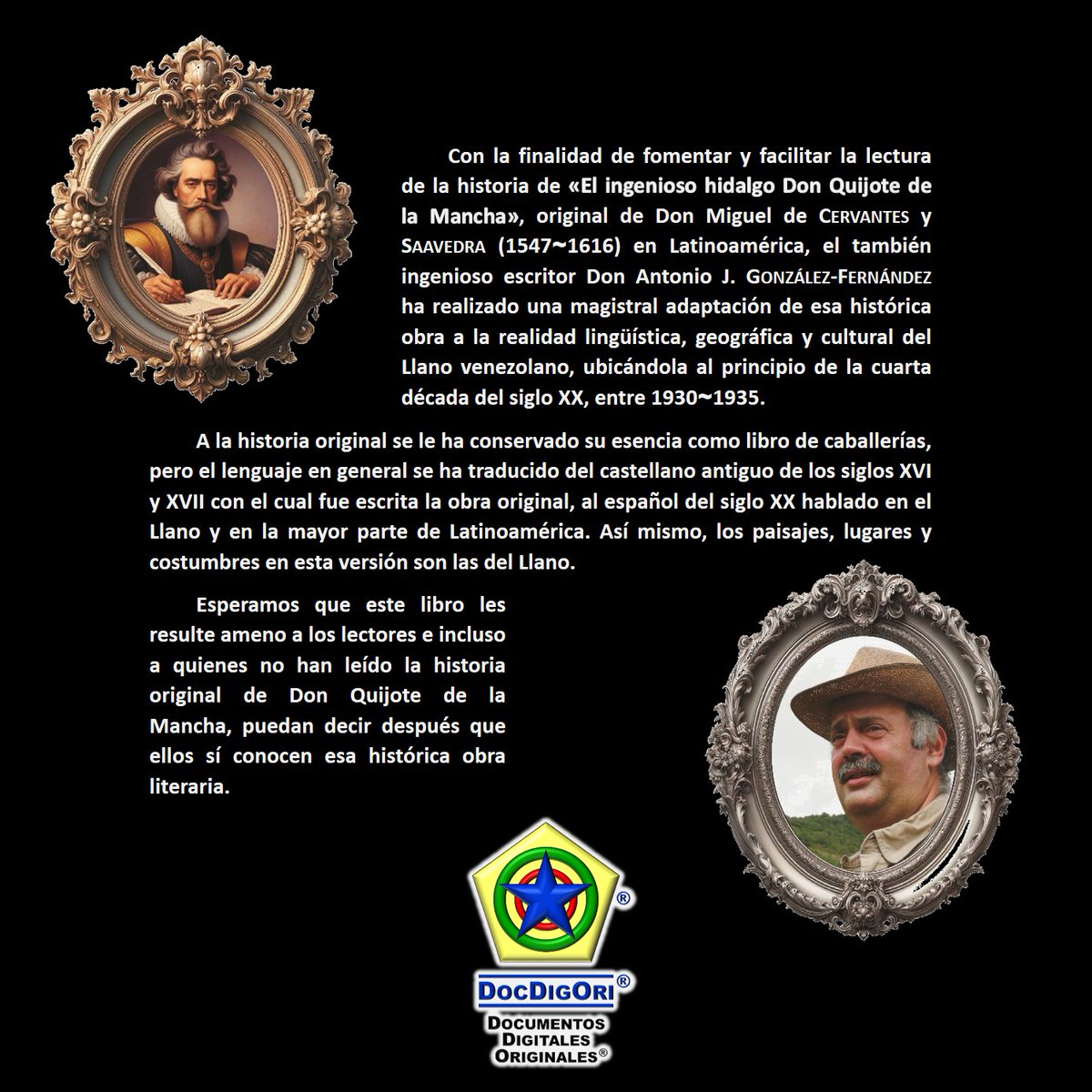 DocDigOri's tweet photo. Antonio J. GONZÁLEZ-FERNÁNDEZ hizo una gran adaptación lingüística, geográfica, cultural y temporal de la historia de «Don Quijote de la Mancha» al Llano venezolano de 1934.
No te pierdas la oportunidad de disfrutar de esta gran obra de la literatura universal, ahora llanera. https://t.co/xe0bA1dz62
